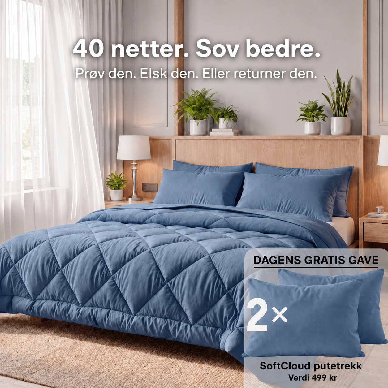 EasySleep® 2-i-1-dyne med hurtigtørkende teknologi som gjør sengetøy unødvendig